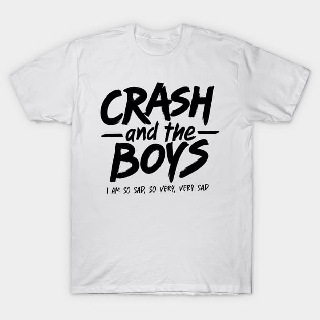 Crash and the Boys (Light Color Shirts) T-Shirt by forgottenart